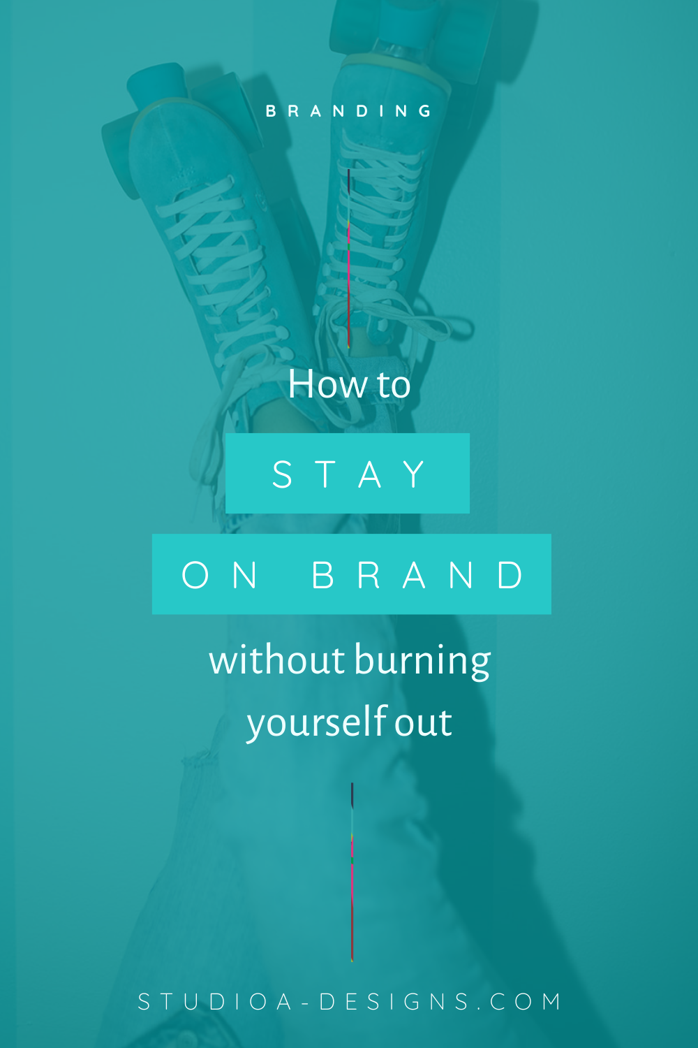 Text overlay on blue, teal photo: Roller skate-clad legs,
