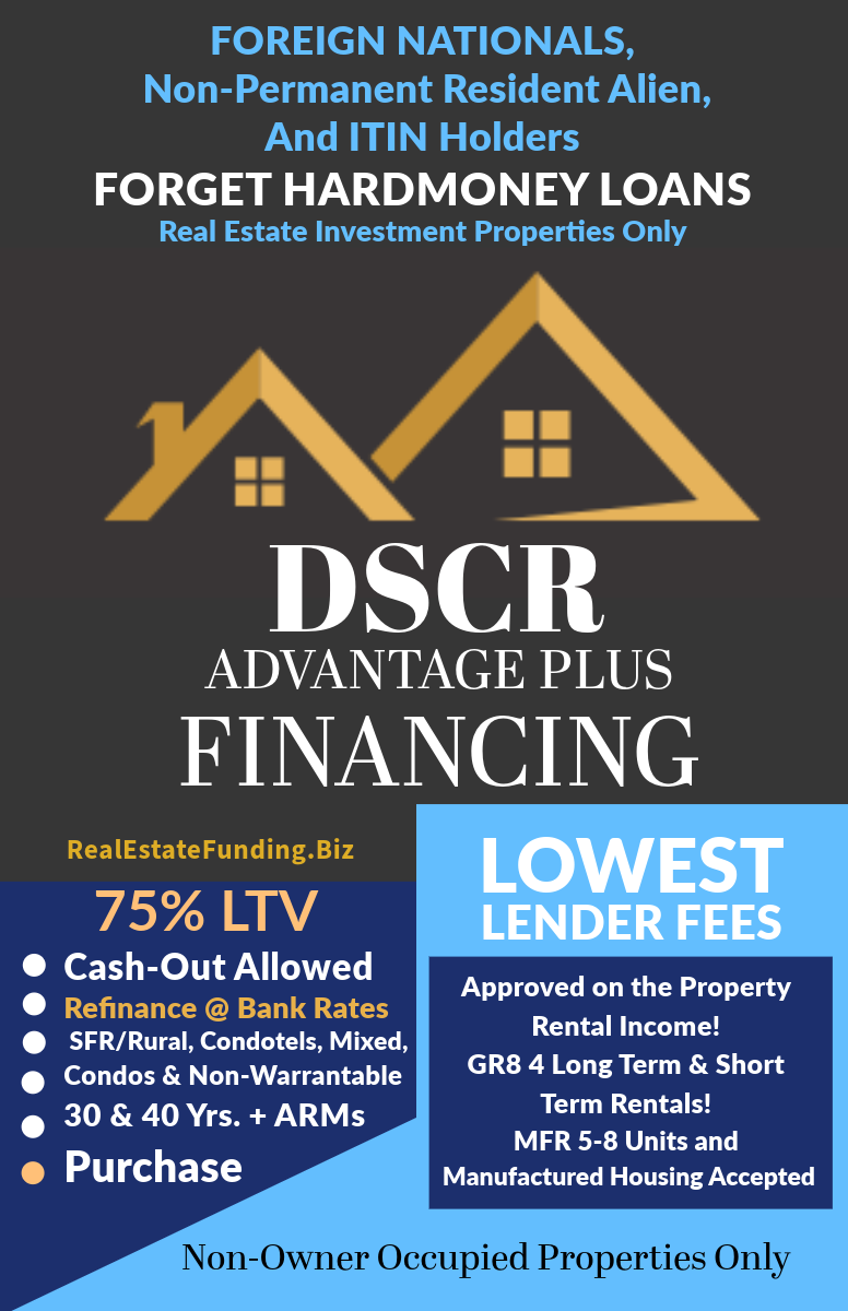 DSCR Advantage Plus Financing ad with gold house logo, blue background, and loan terms for investors and foreigners