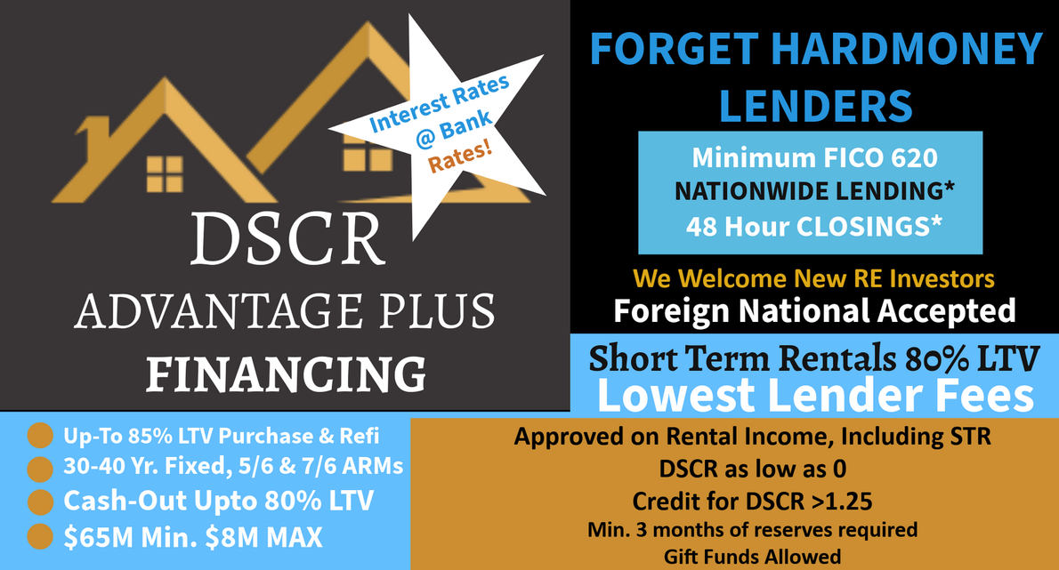 DSCR Advantage Plus Financing ad with blue/gold text, house icons, and “Lowest Lender Fees” offer