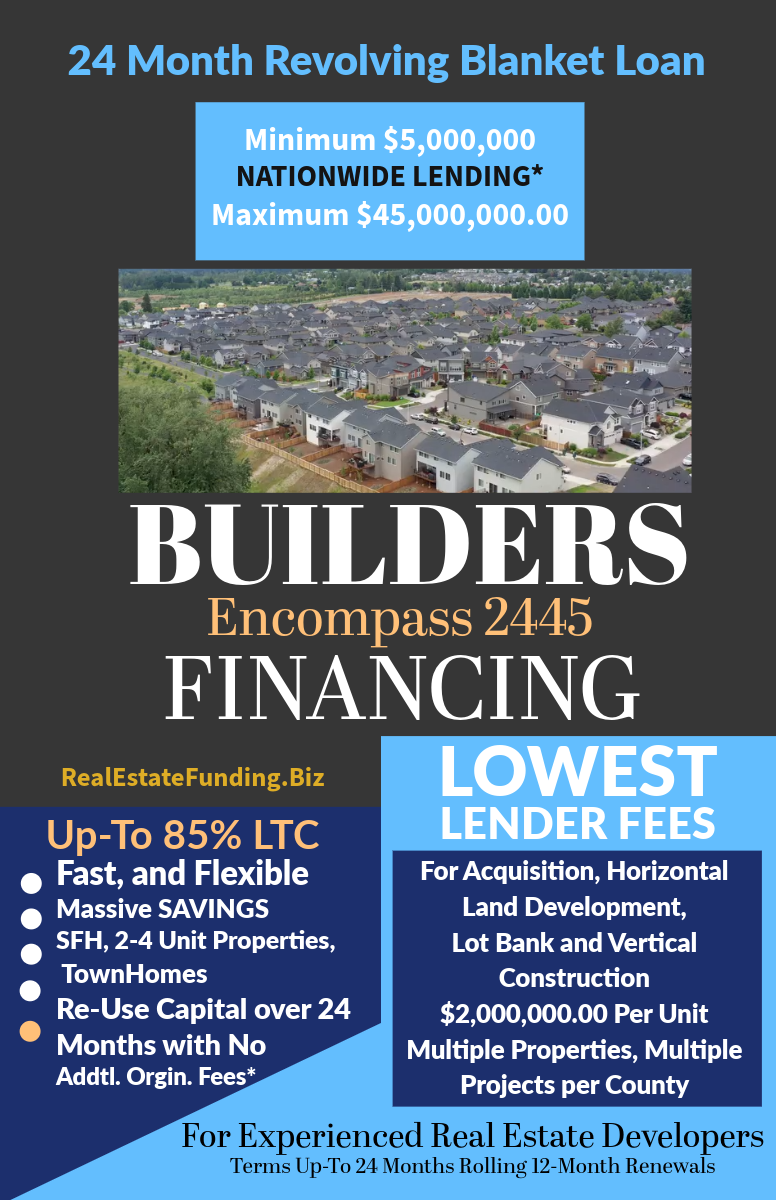 Builders financing ad with city skyline, blue and white text, and lender fee details for a 24-month revolving blanket loan