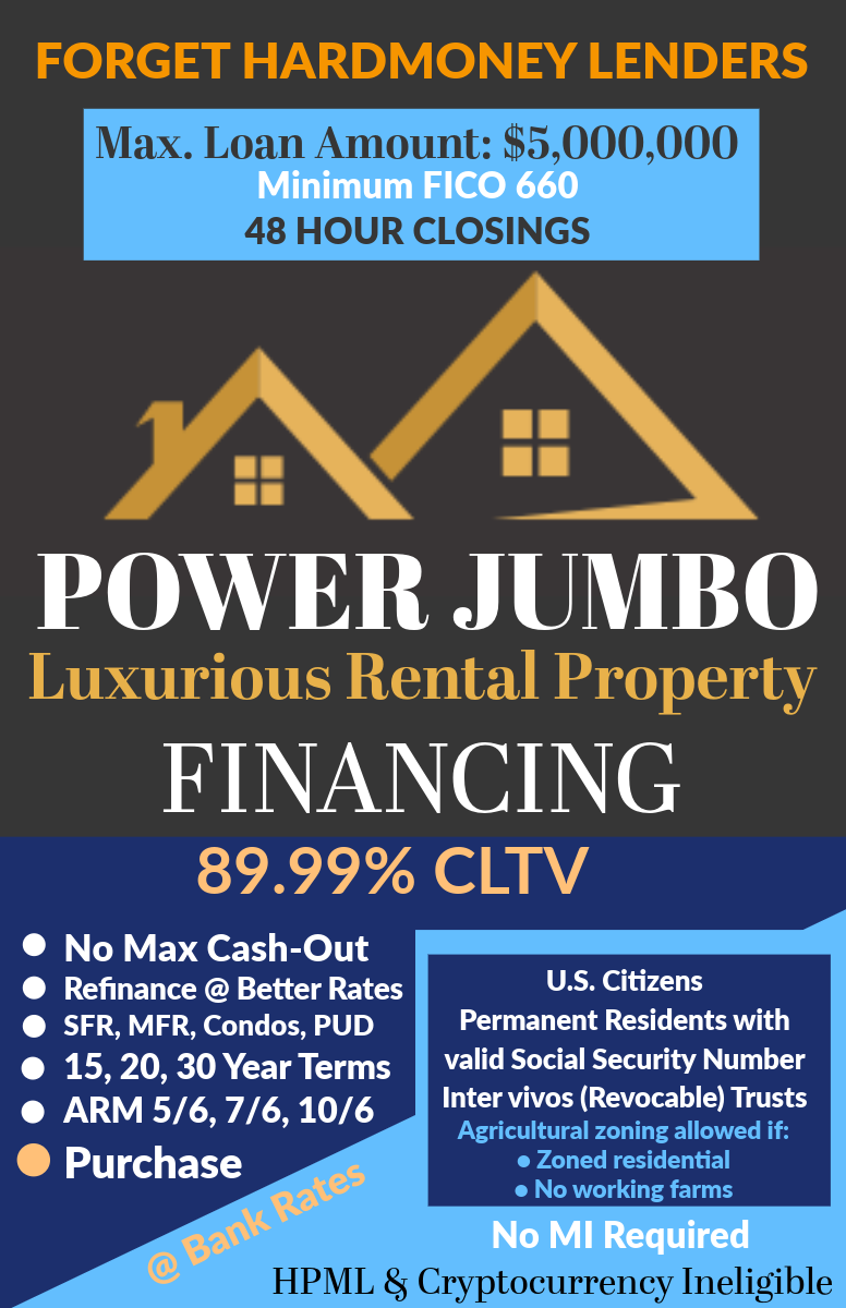 Power Jumbo luxury rental property financing ad in blue, gold, and white with lending terms and bullet points