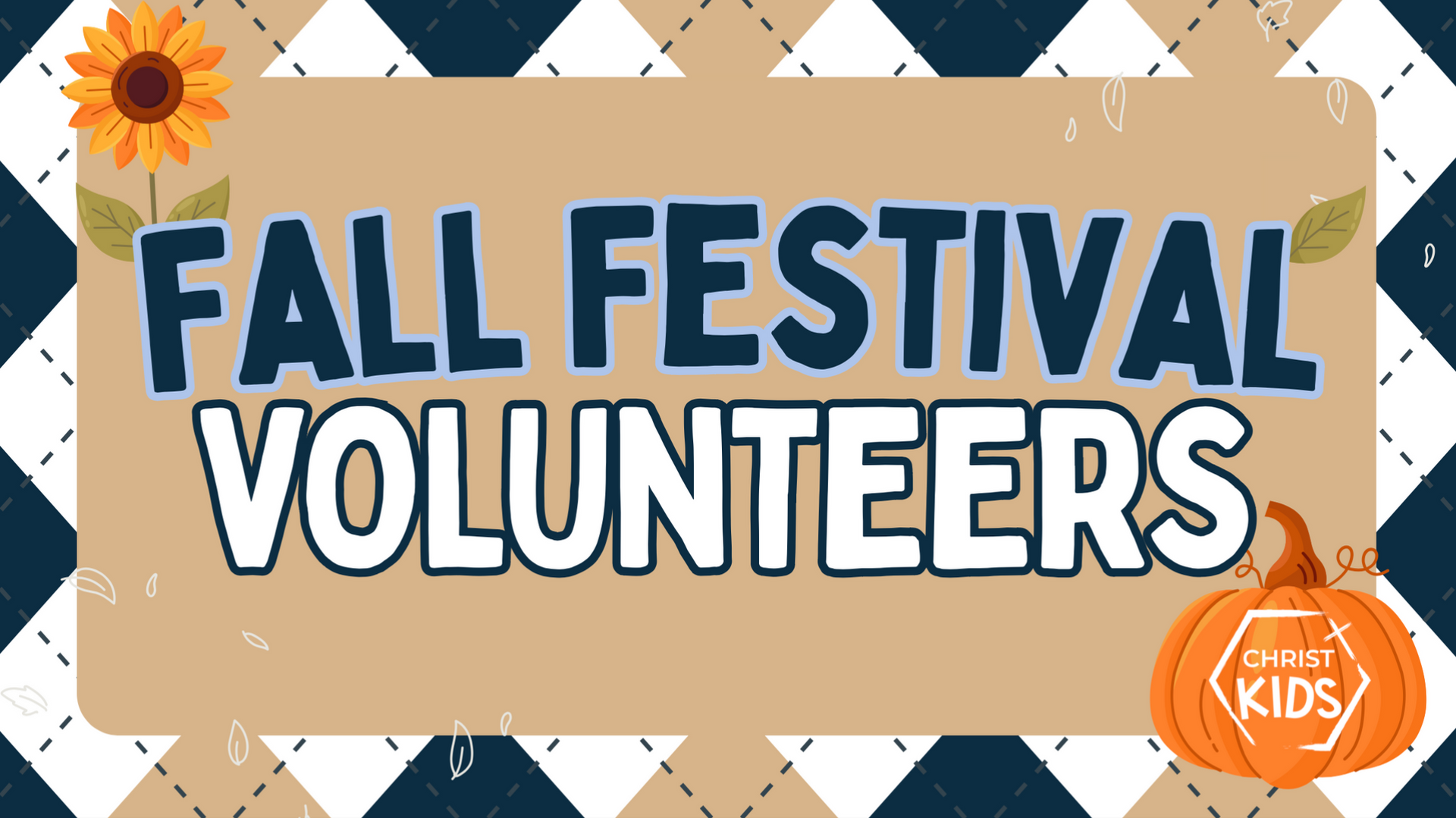 Fall Festival Volunteer. Blue and white patterned border. Fall FEstival at Christ Church in College Station TX