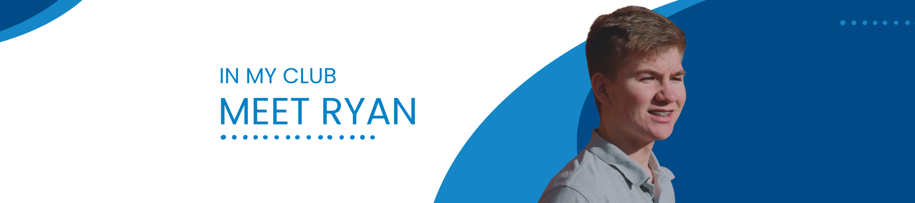 In My Club - Ryan