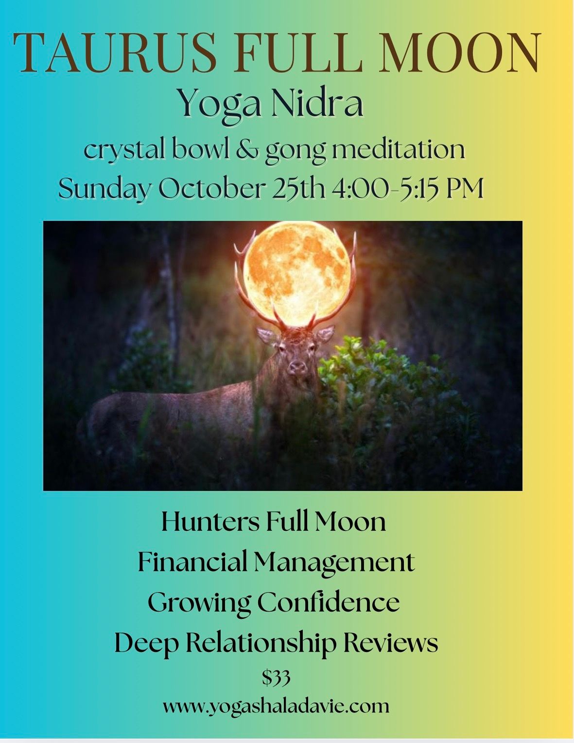 Taurus Full Moon Yoga Nidra, Crystal Bowl and Gong Meditation flyer