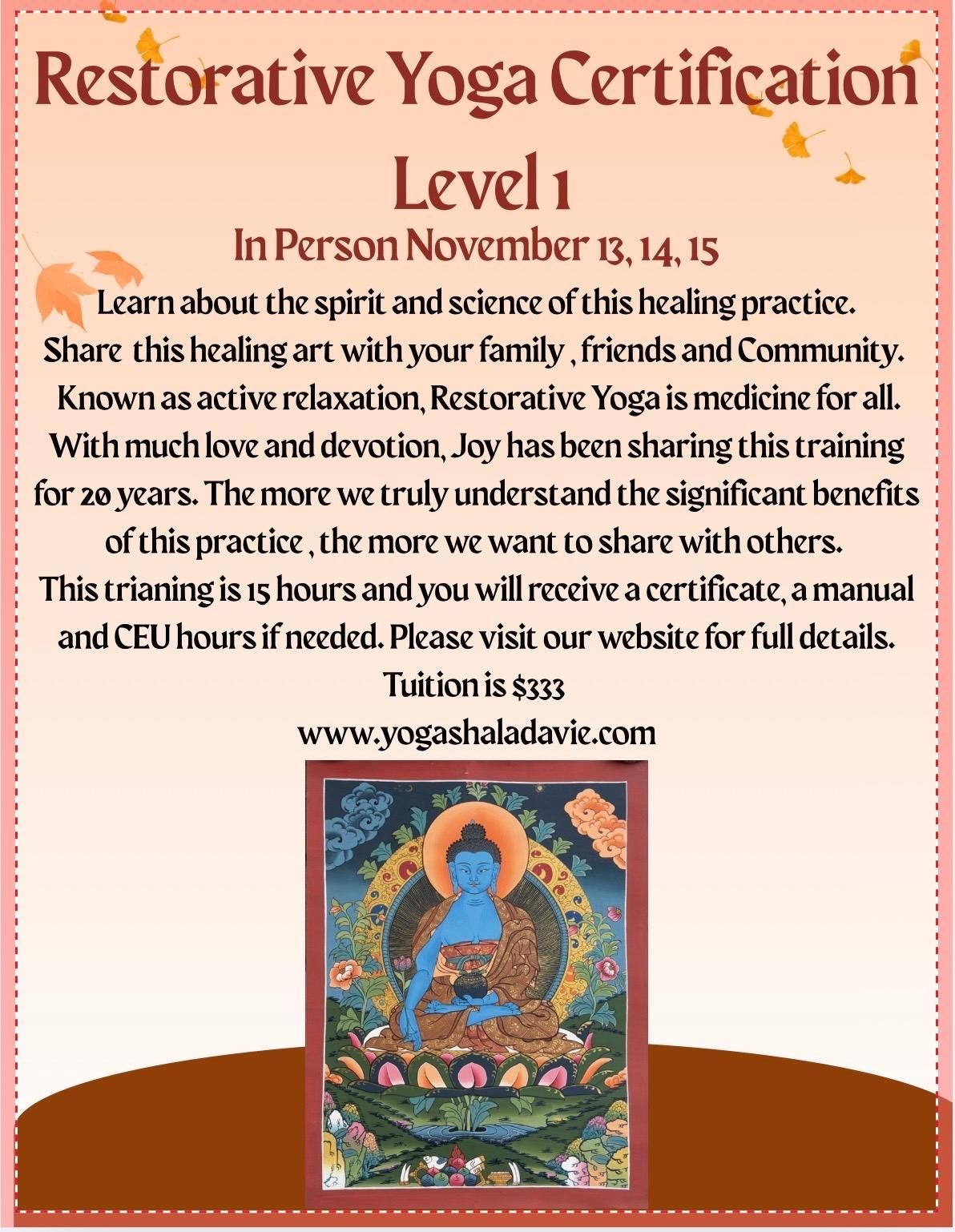 Restorative Yoga Certification Level 1
