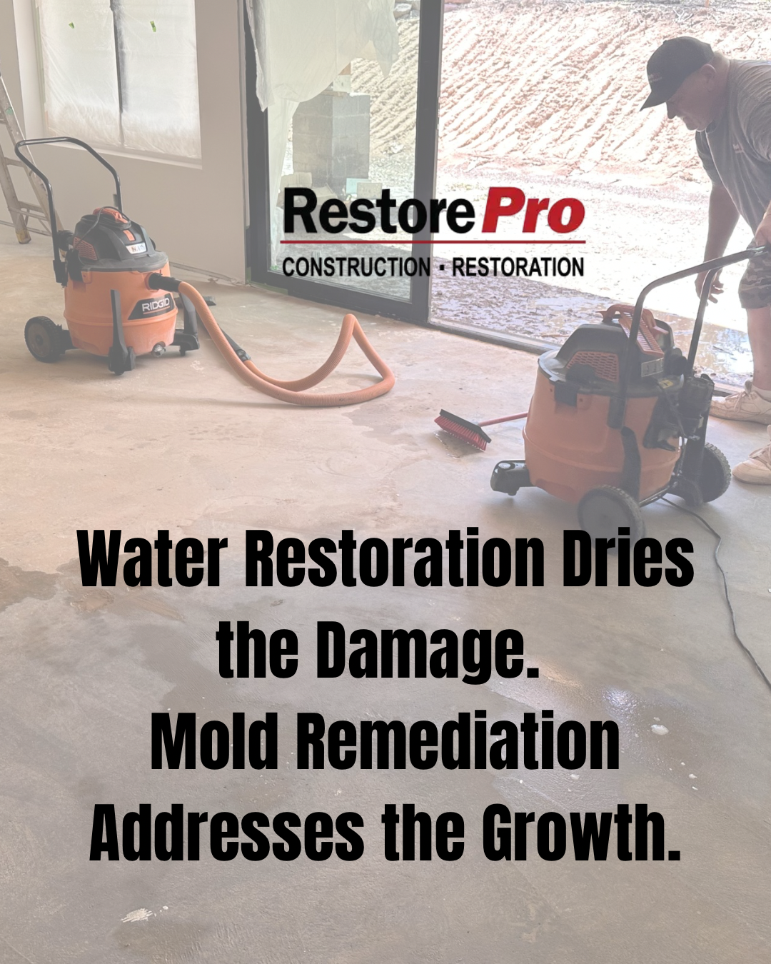 RestorePro workers drying flooded floor with restoration equipment and text about water damage and mold remediation