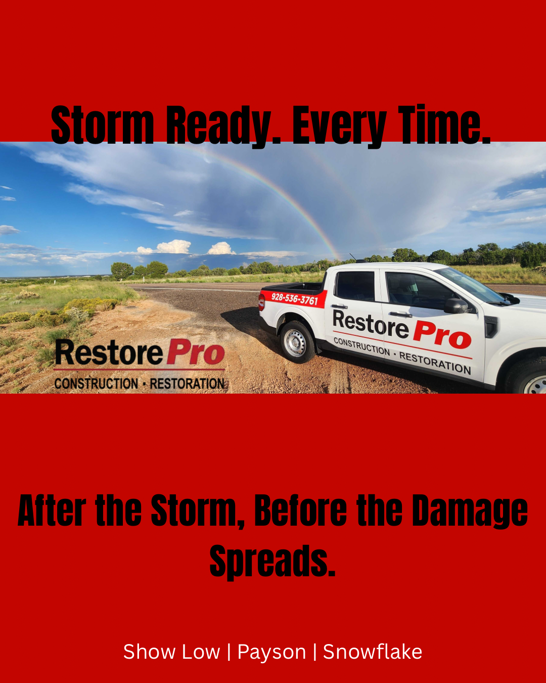 RestorePro storm damage restoration ad with truck in field under rainbow and text “Storm Ready. Every Time.”