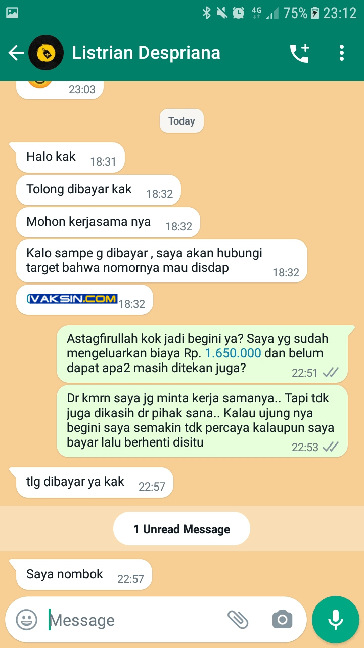 Gambar 9, Aksi penipuan ini akan berujung pemerasan ketika korbannya sudah tidak bersedia membayar uang yang diminta penipu