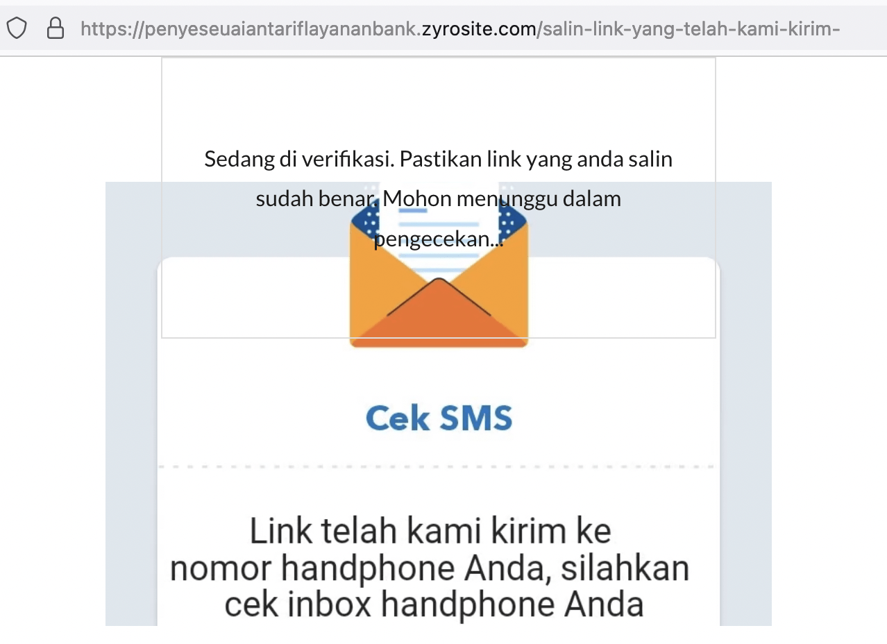 Gambar 5, Proses phishing terakhir adalah meminta korbannya memasukkan OTP yang akan digunakan untuk mengambilalih rekening korbannya.