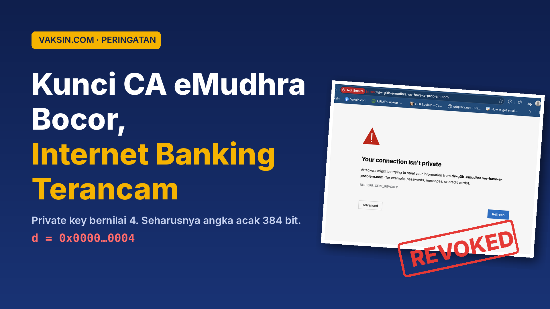 Kunci CA eMudhra bocor: Edge menolak sertifikat situs uji dengan peringatan NET::ERR_CERT_REVOKED