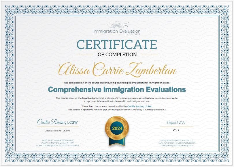 Certificate of completion in Comprehensive Immigration Evaluations awarded to Carrie Zamberlan (2024)