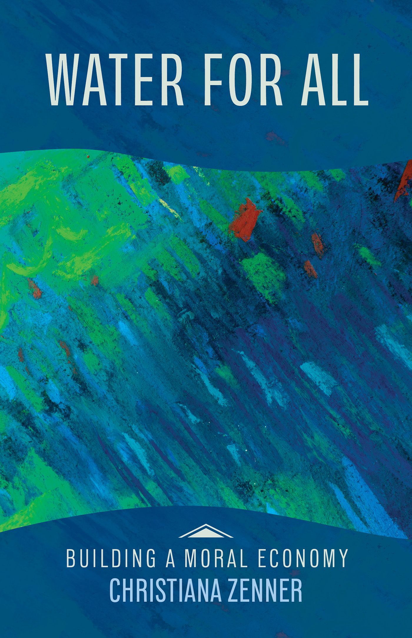 Cover for Water for All by Christiana Zenner