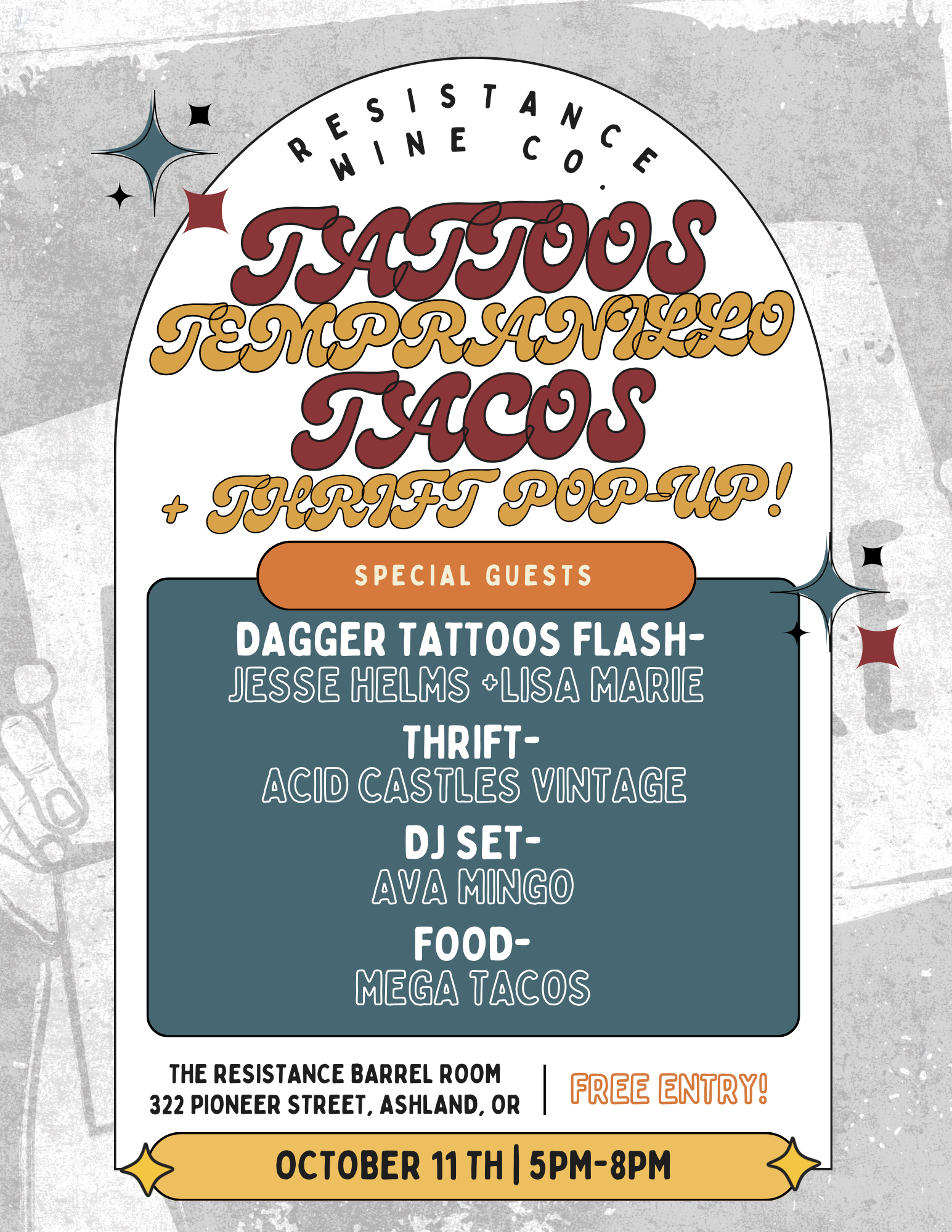 Tattoos, Tempranillo, Tunes and Tacos pop-up event poster, Resistance Wine Company, Ashland Oregon