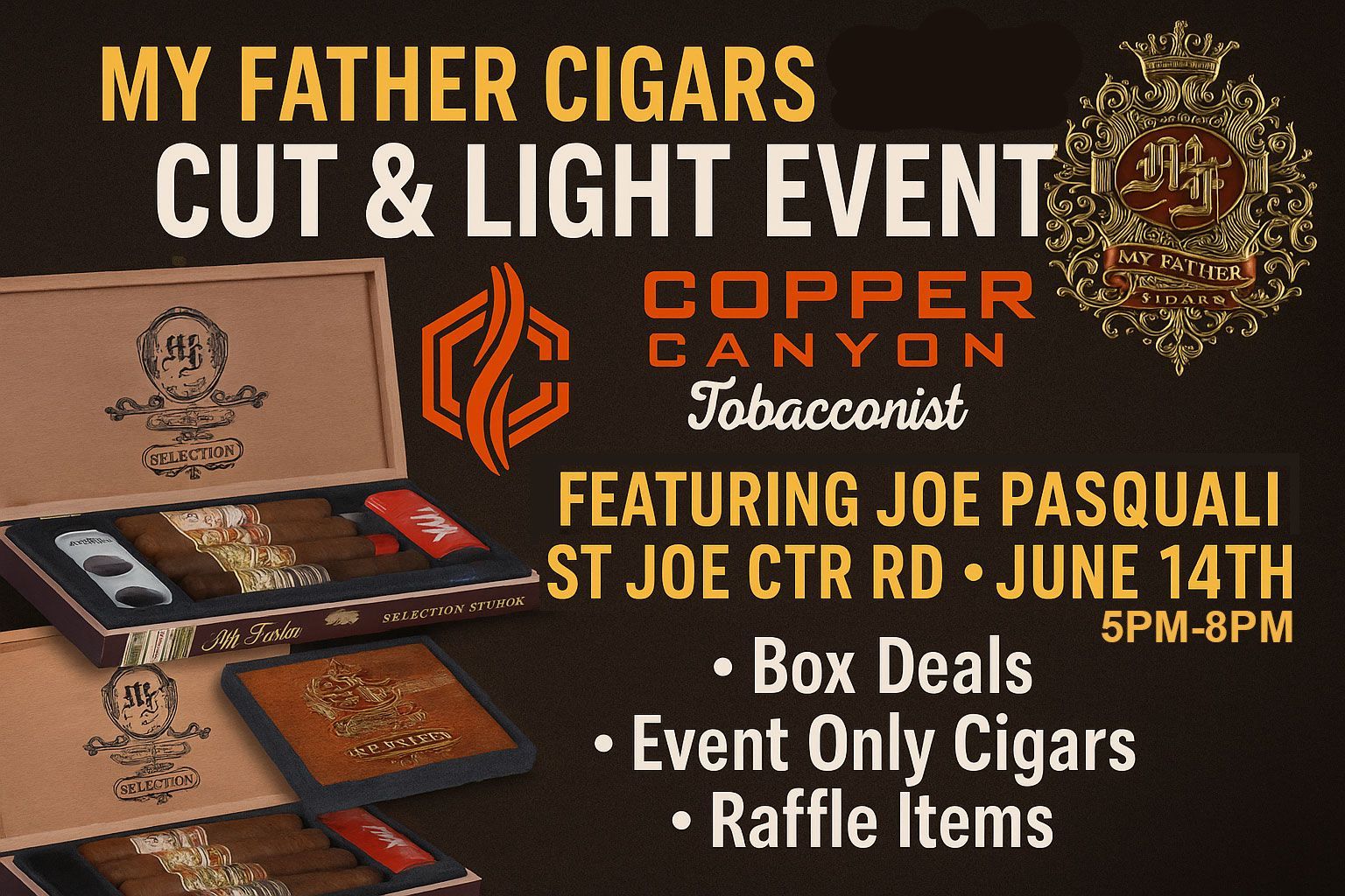 My Father Cigars Cut & Light Event Fort Wayne
