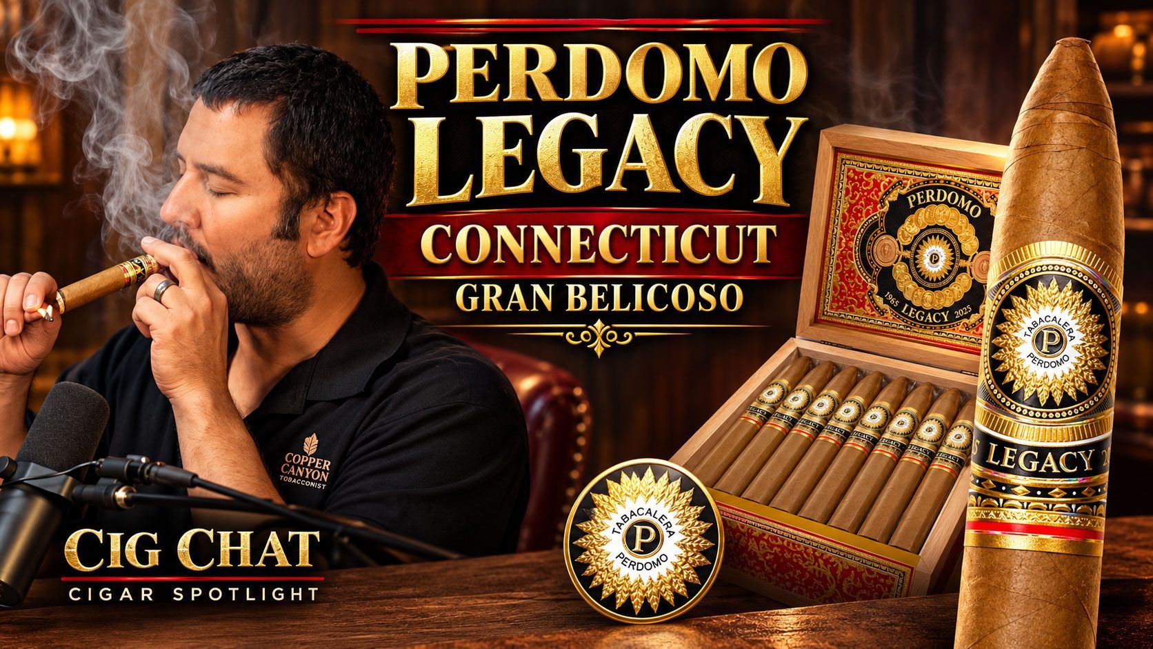 Cigar spotlight Perdomo Legacy Connecticut Gran Belicoso