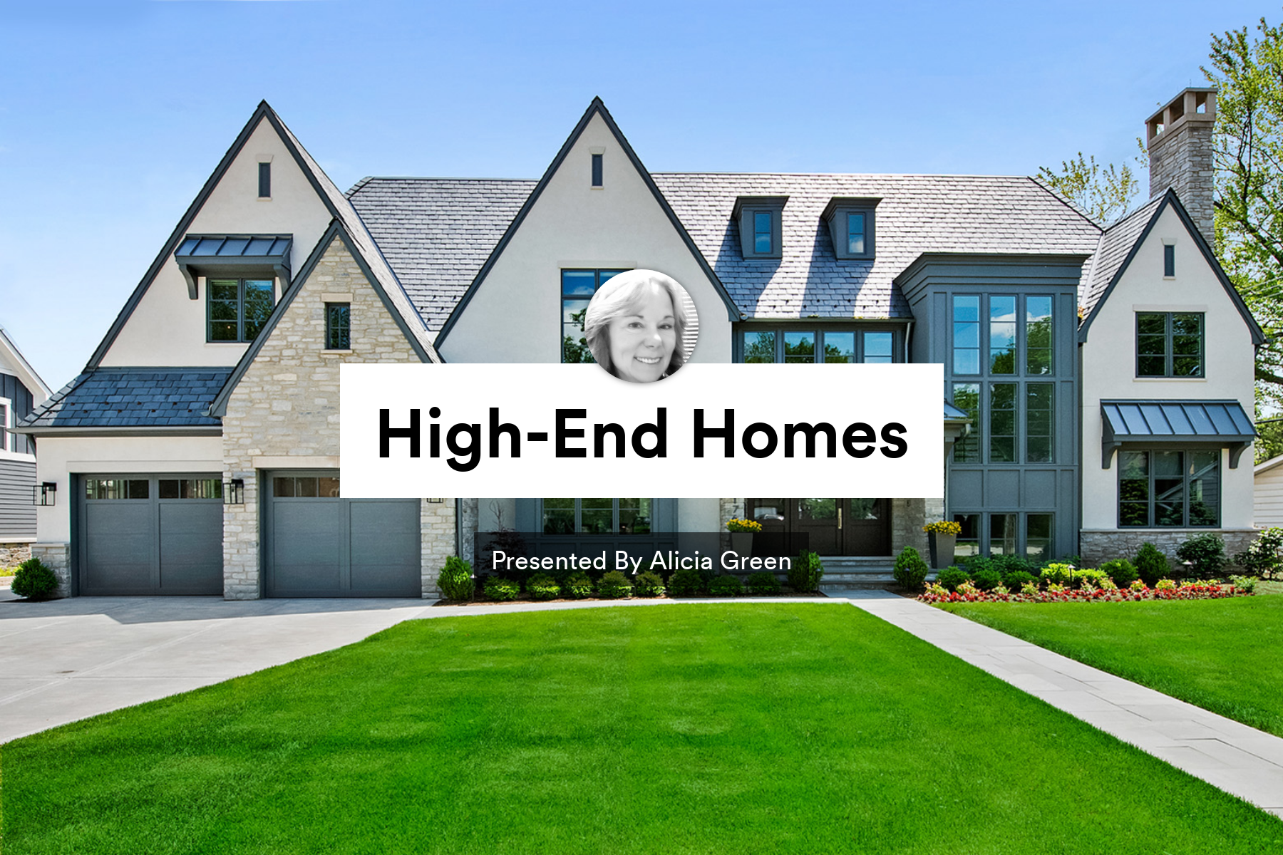 Luxury suburban home with manicured lawn and banner reading “High-End Homes”