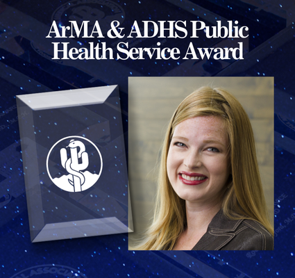 ArMA & ADHS Public Health Service Award graphic with a smiling portrait beside an award plaque