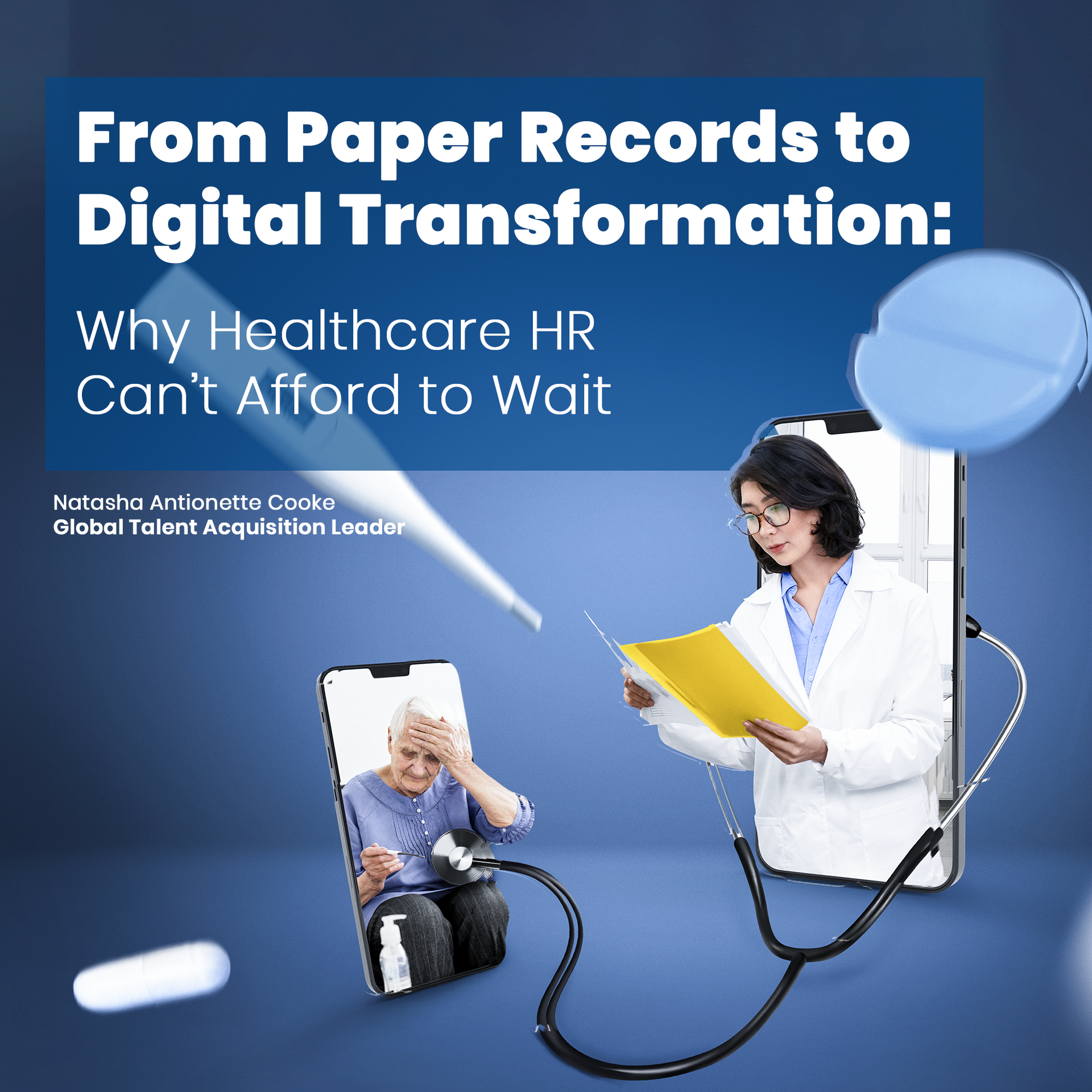 Healthcare HR poster reading “From Paper Records to Digital Transformation,” with doctor, elderly patient, and paper tube ties