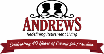 ANDREWS logo with black silhouettes and red text, “Redefining Retirement Living” and “Celebrating 40 Years of Caring for Islanders”