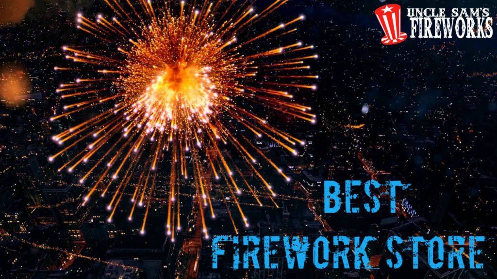 Best Fireworks Store