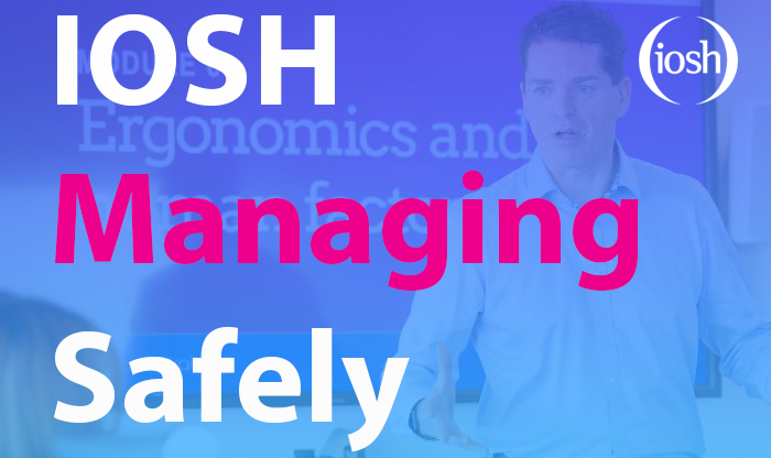 IOSH managing-safely-course