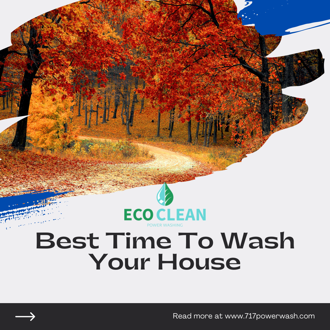 House Washing Season