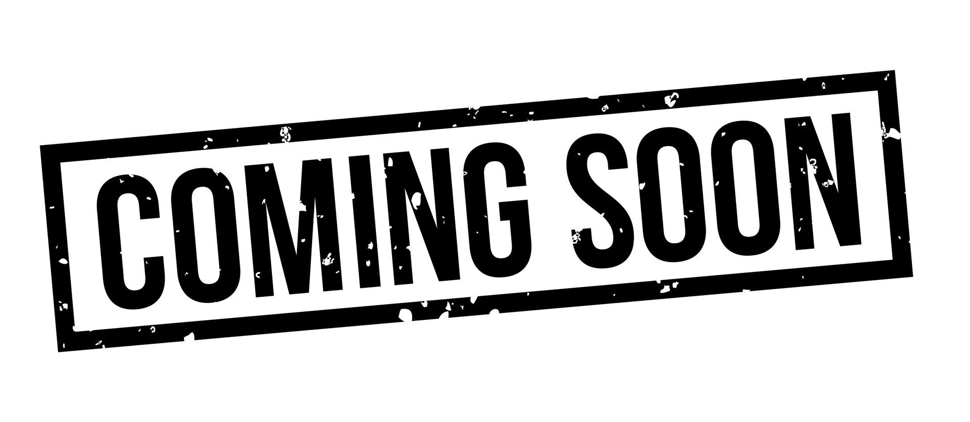 Black “COMING SOON” text inside a tilted rectangular stamp border on a white background