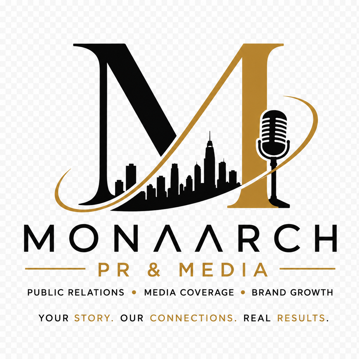 MONAARCH PR & Media logo with black and gold letters, skyline, microphone, and tagline text