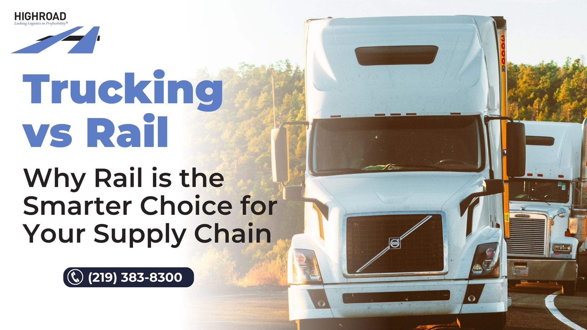 Trucking vs Rail: Why Rail is the Smarter Choice for Your Supply Chain