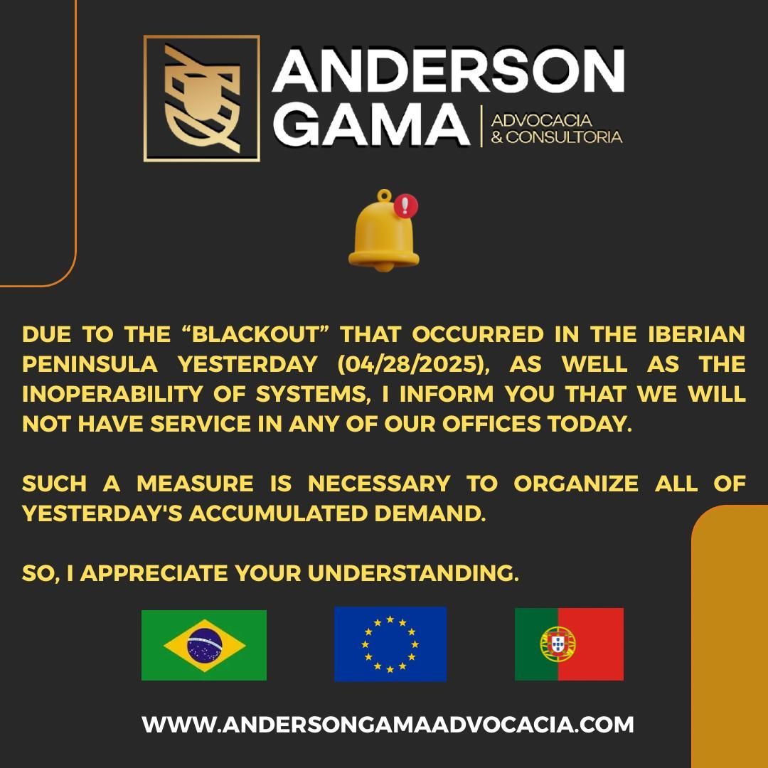 Aviso sobre interrupção de serviços no escritório de advocacia Anderson Gama devido a um apagão. Inclui ícones das bandeiras do Brasil, da União Europeia e de Portugal.