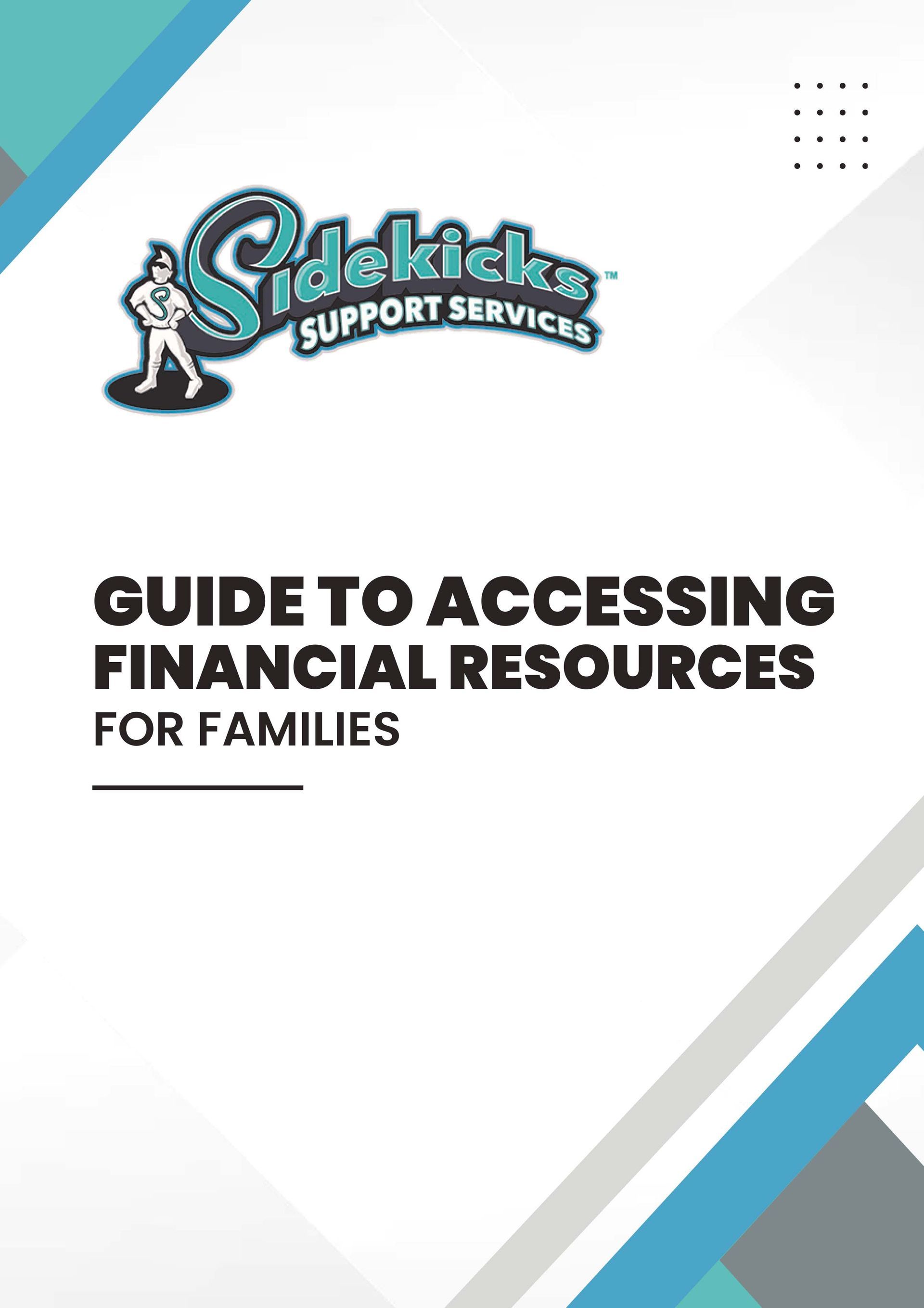 It is a guide to accessing financial resources for families.
