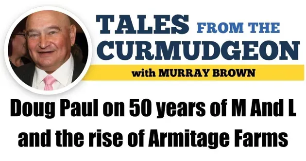 Doug Paul on 50 years of M And L and the rise of Armitage Farms
