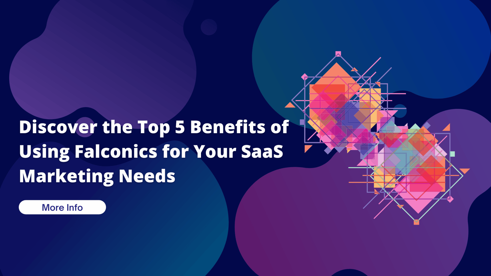 Discover the top 5 benefits of using falconics for your saas marketing needs