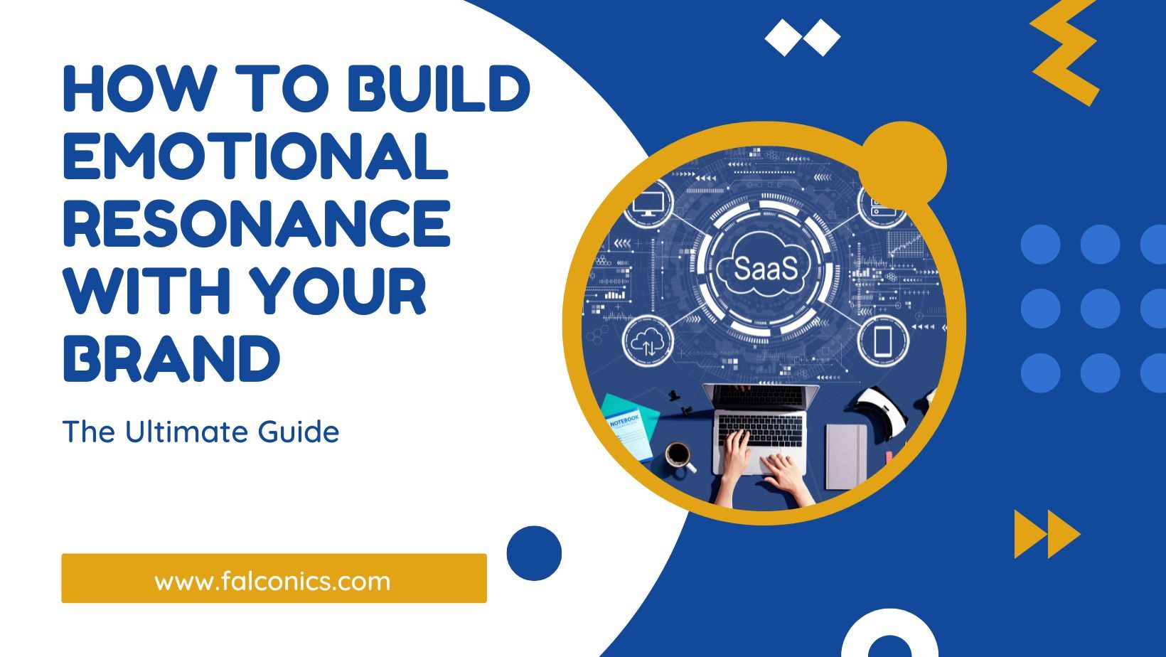 How to build emotional resonance with your brand the ultimate guide