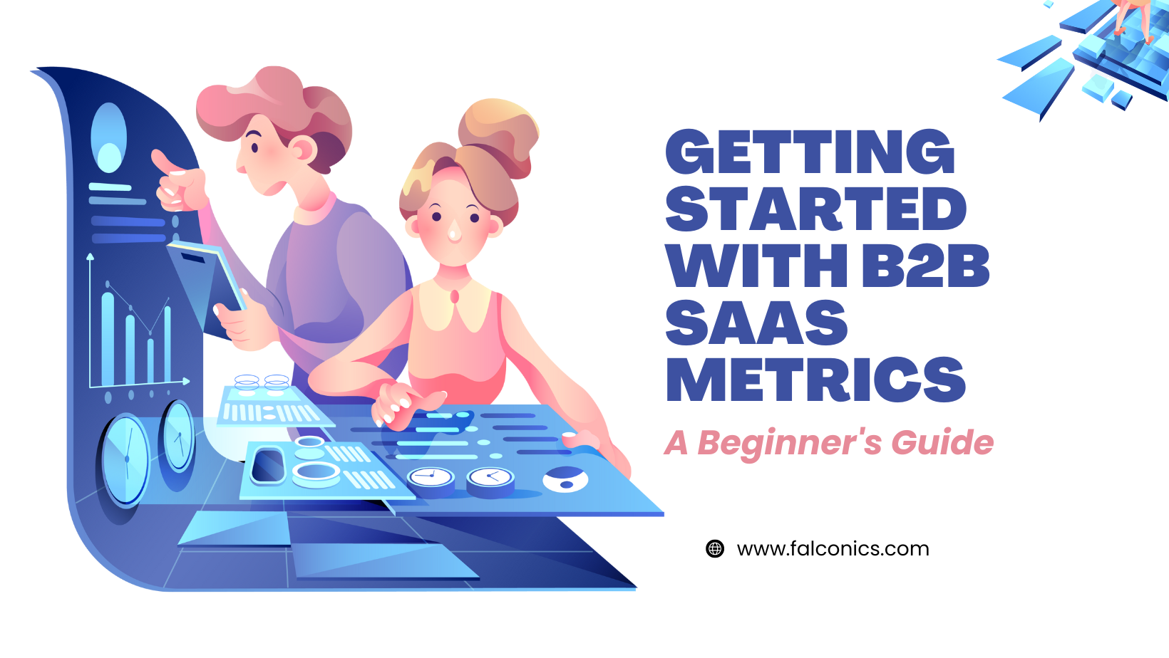 Getting started with b2b saas metrics a beginner 's guide