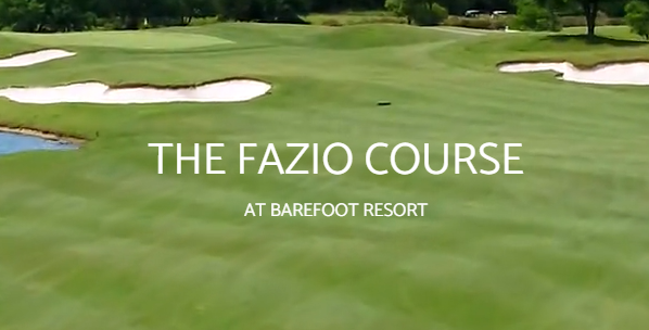 Fazio Course at Barefoot Resort - click to watch video