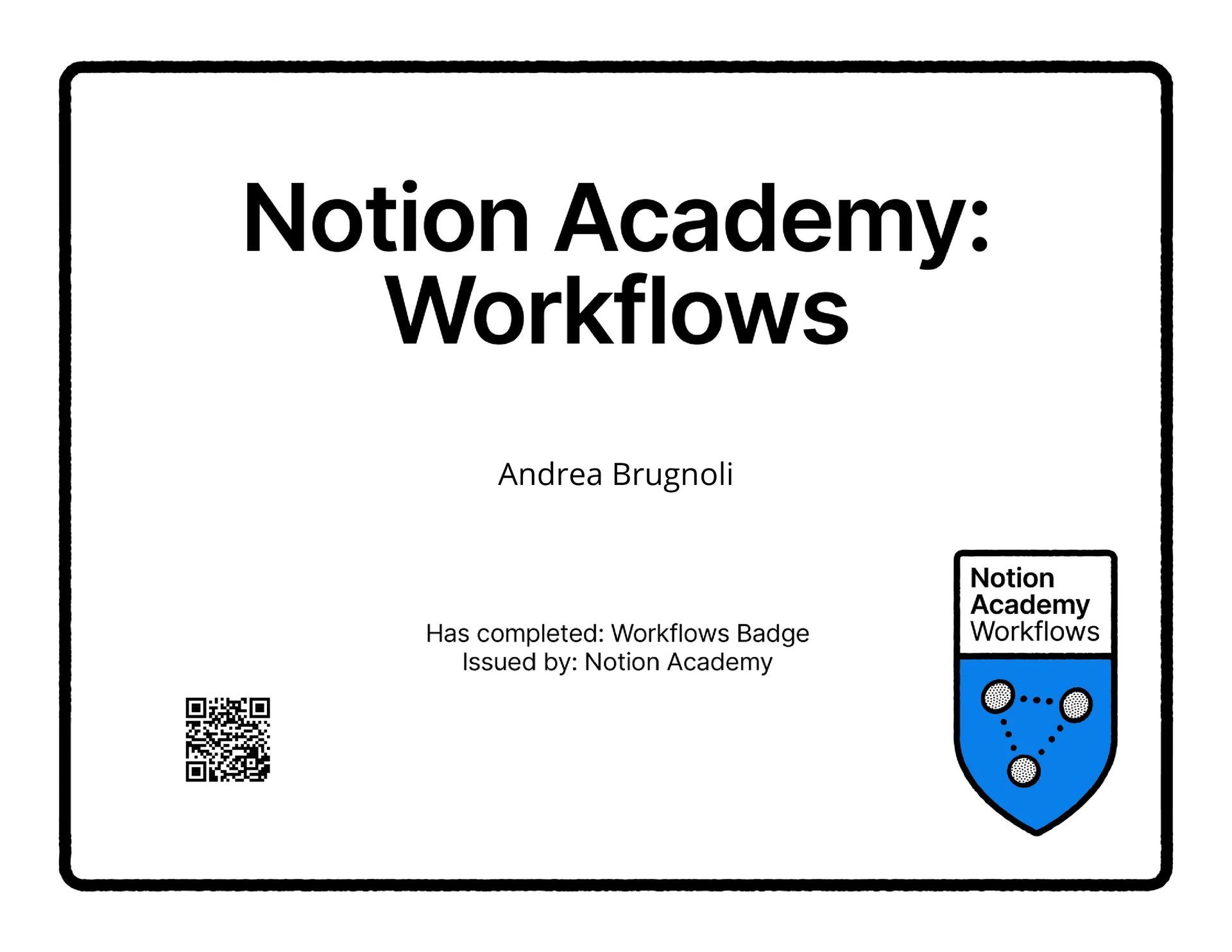 Notion Academy: Certificato sui flussi di lavoro con logo a scudo blu e codice QR su sfondo bianco.