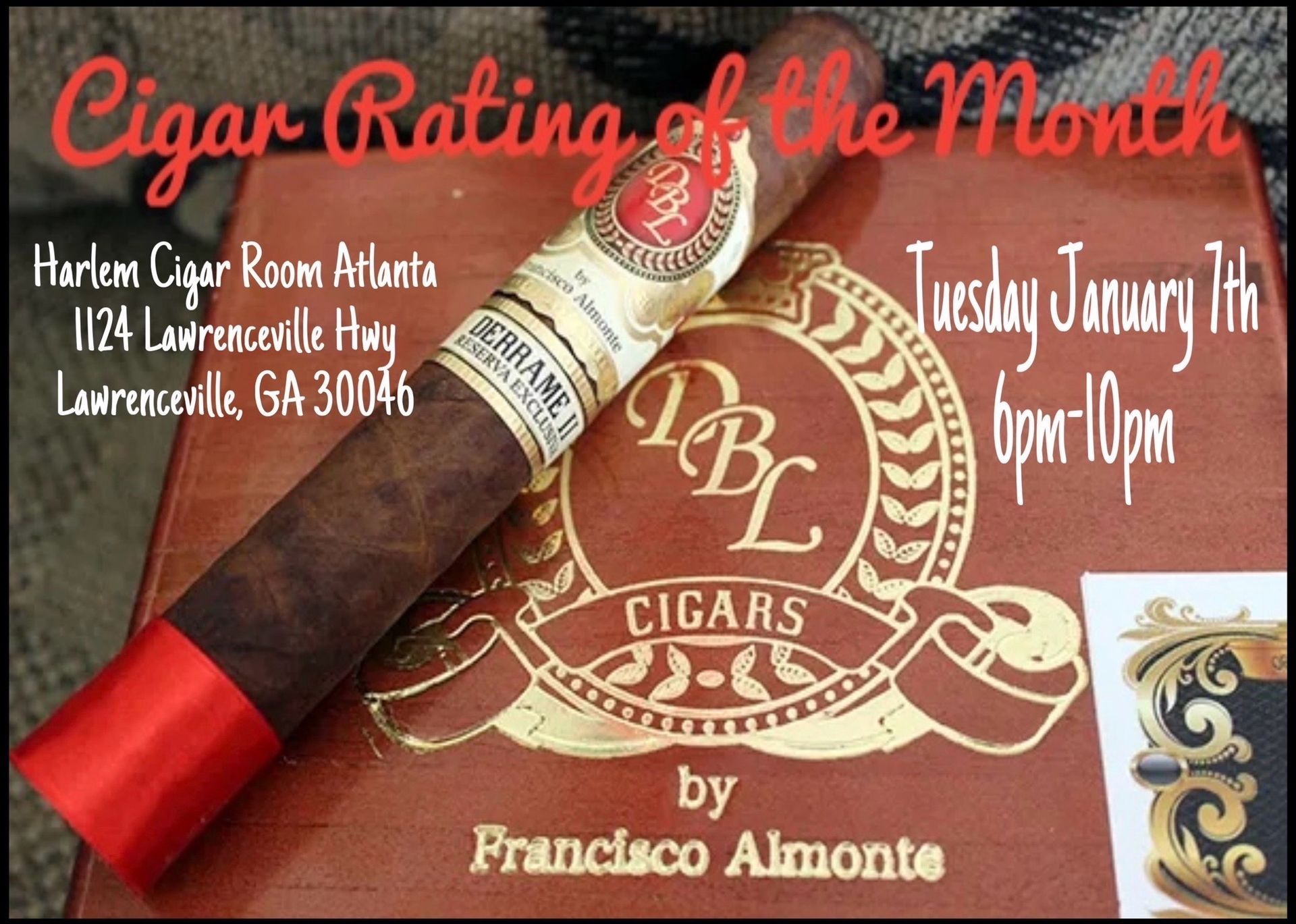 Cigar rating event advertisement. Cigar on a wooden box, with event details: Harlem Cigar Room, January 7th.