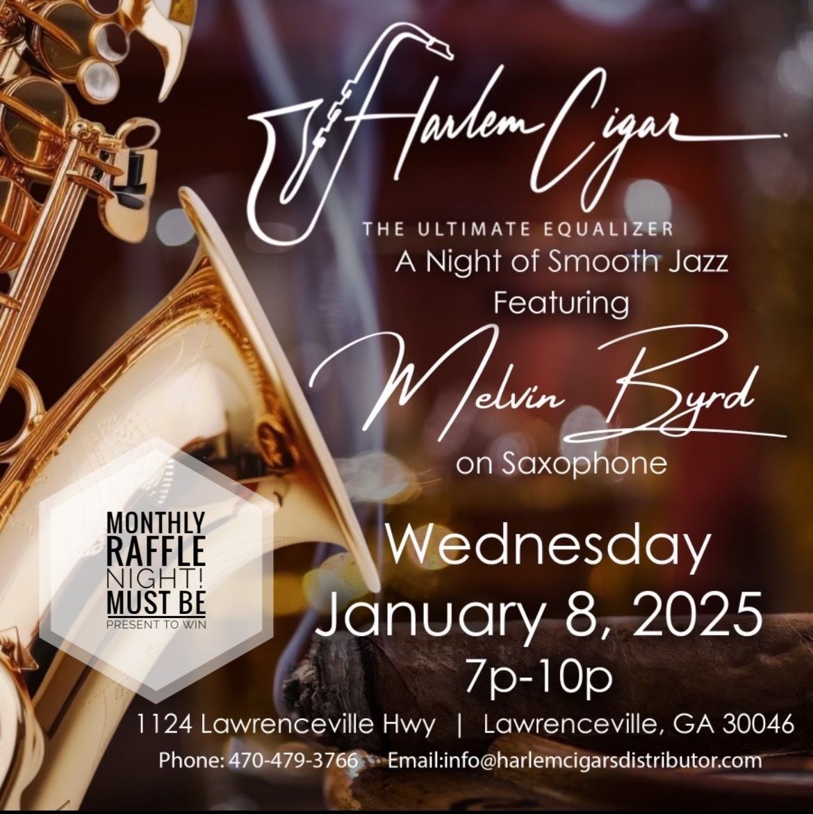 Poster for a smooth jazz night at Harlem Cigar featuring Melvin Byrd on saxophone. Wednesday, J