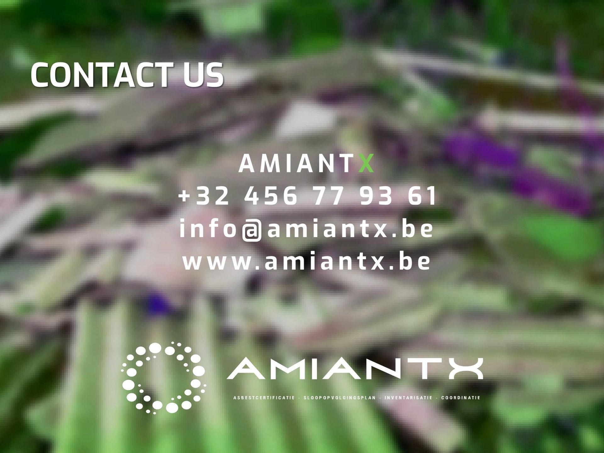 Contact Amiantx asbestdeskundige - sloopdeskundige
