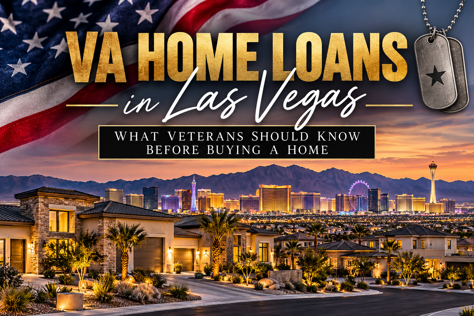 VA home loans in Las Vegas guide for veterans buying a home