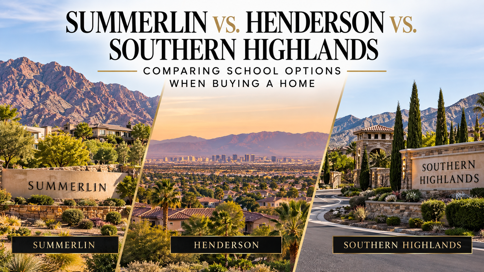 School options in Summerlin Henderson and Southern Highlands for families moving to Las Vegas