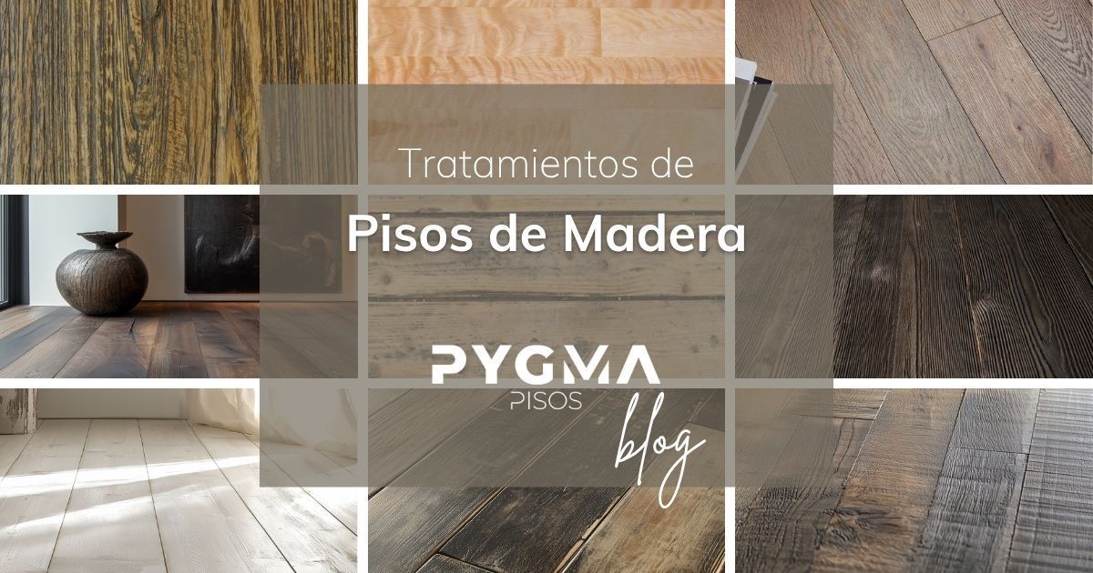 Collage of wood floor treatments with text “Tratamientos de Pisos de Madera” and “PYGMA”