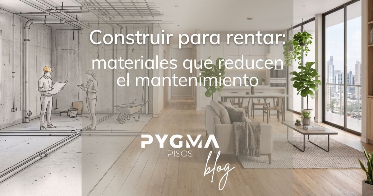 Crea un espacio rentable desde el plano hasta la entrega, usando materiales resistentes y prácticos