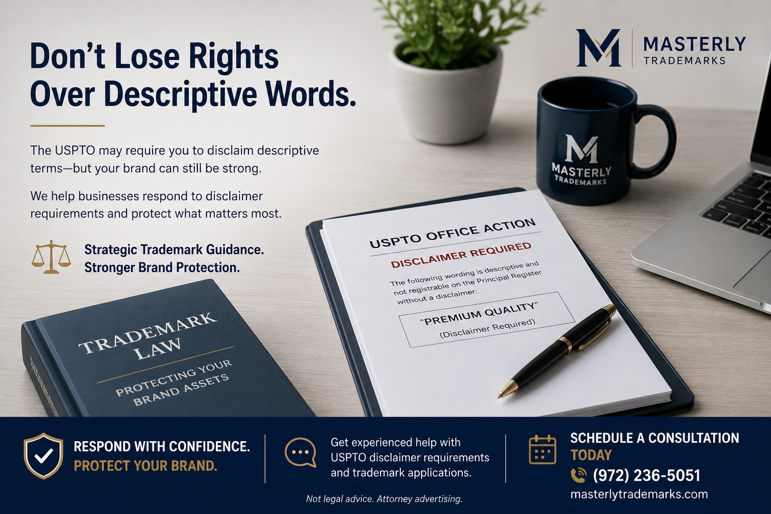 with restrained Masterly Trademarks branding trademark disclaimer requirements
