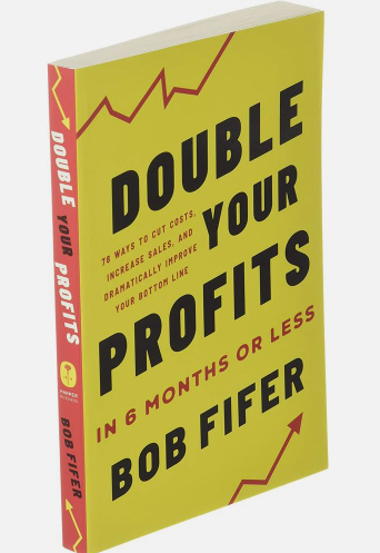 A book titled double your profits by bob fifer