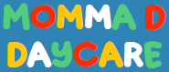 A colorful logo for momma d daycare on a blue background