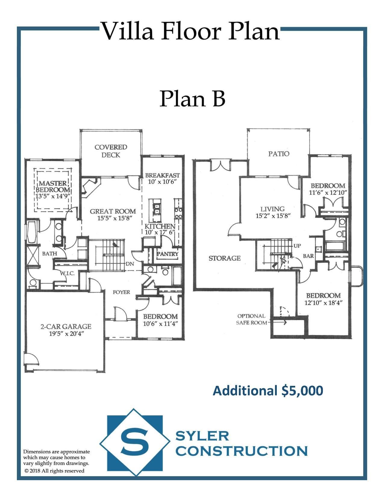 Villa floor plan, Plan B, with labeled rooms and Syler Construction logo; additional $5,000.