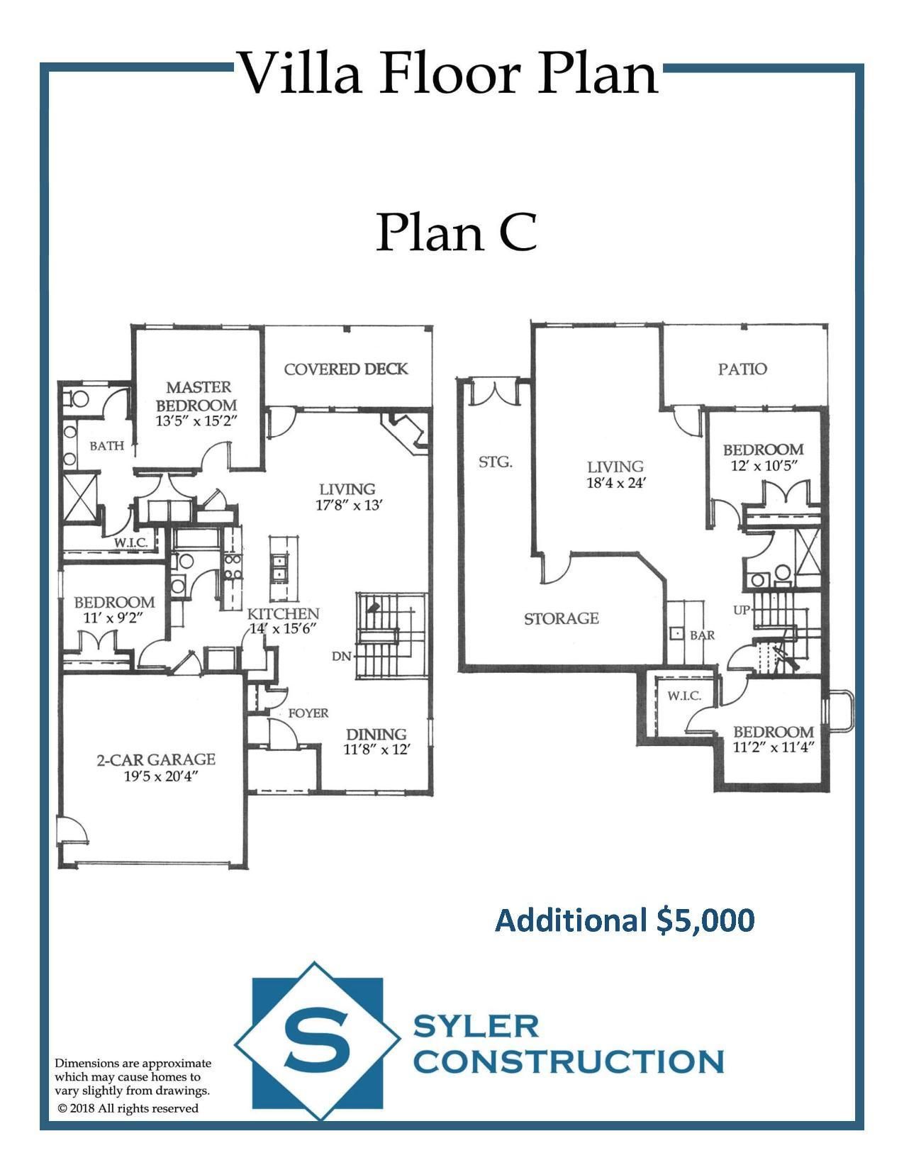 Villa floor plan, Plan C, with labeled rooms and Styler Construction logo; additional $5,000.