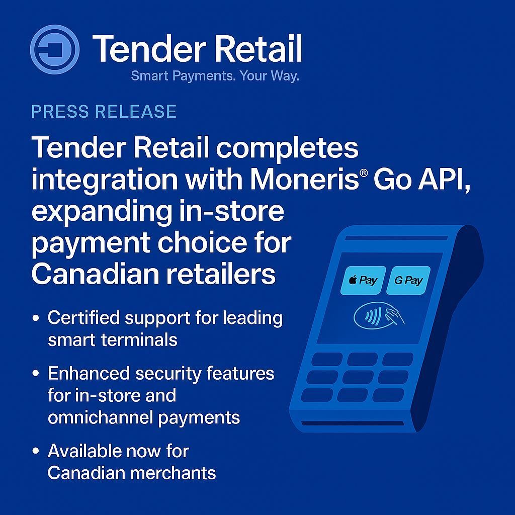 Tender Retail integrates with Moneris® Go API